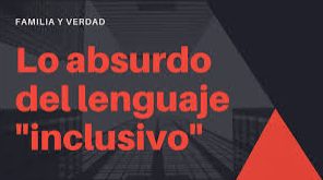 rechazo al lenguaje inclusivo